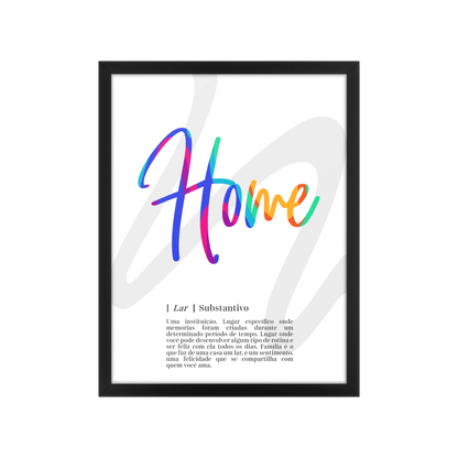 Quadro Home Lar c/ Moldura e Vidro - Moderno 32x42cm Pequeno